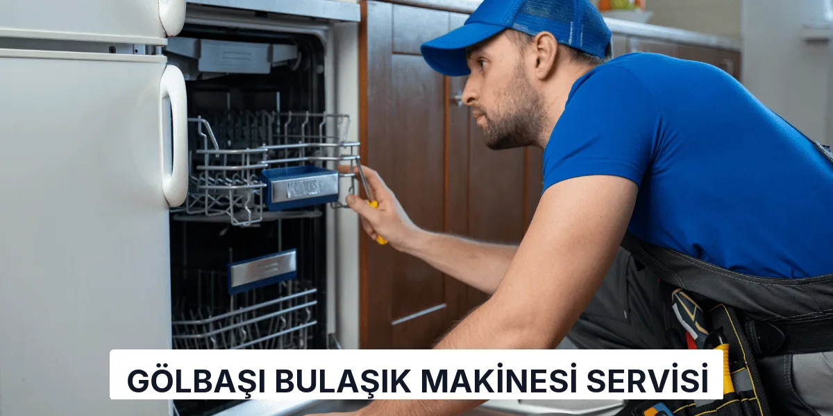 Gölbaşı Bulaşık Makinesi Servisi
